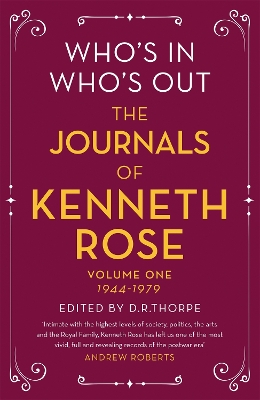 Book cover for Who's In, Who's Out: The Journals of Kenneth Rose