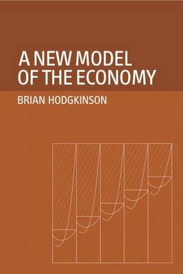 Book cover for A New Model of the Economy