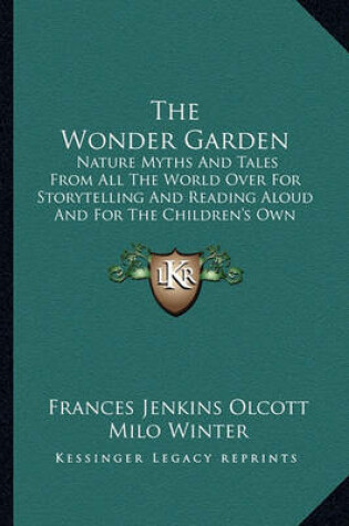 Cover of The Wonder Garden the Wonder Garden