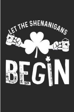 Cover of Let the Shenanigans Begin