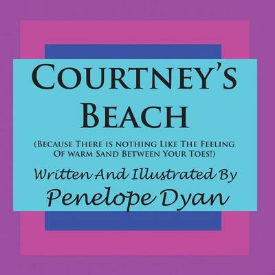 Book cover for Courtney's Beach (Because There is Nothing Like The Feeling