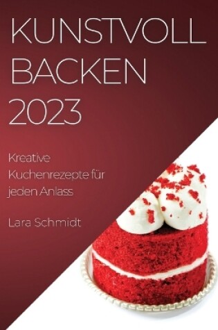 Cover of Kunstvoll Backen 2023