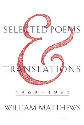 Book cover for Selected Poems and Translations, 1969-1991