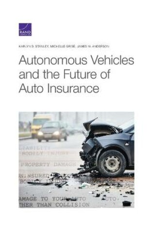 Cover of Autonomous Vehicles and the Future of Auto Insurance