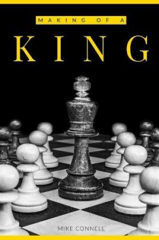 Cover of The Making of a King