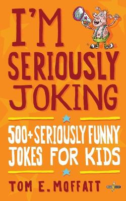 Book cover for I'm Seriously Joking