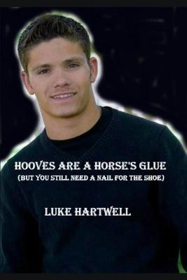 Book cover for Hooves Are a Horse's Glue