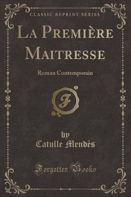 Book cover for La Première Maitresse