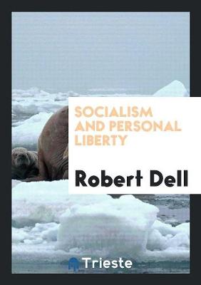 Book cover for Socialism and Personal Liberty