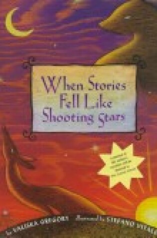 Cover of When Stories Fell Like Shooting Stars