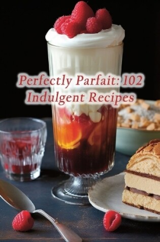 Cover of Perfectly Parfait