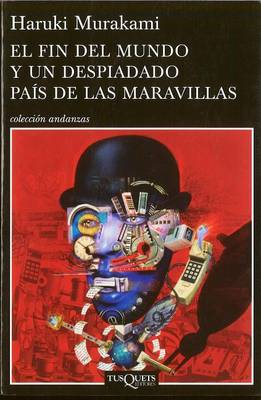 Book cover for El Fin del Mundo y un Despiandado Pais de las Maravillas