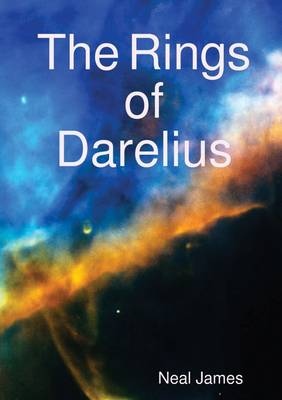 Book cover for The Rings of Darelius