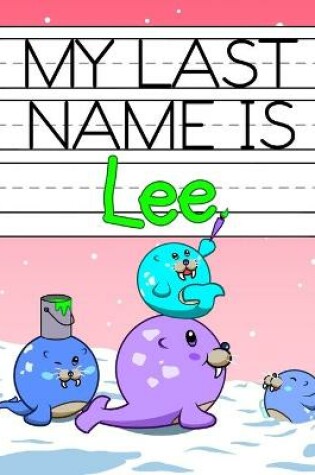 Cover of My Last Name is Lee