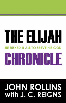 Book cover for The Elijah Chronicle