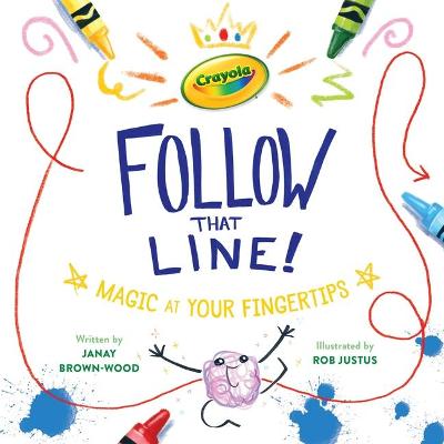 Book cover for Crayola: Follow That Line!