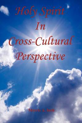 Book cover for Holy Spirit in Cross-Cultural Perspective