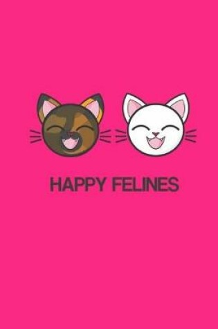 Cover of Happy Felines