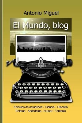 Book cover for El Mundo, blog