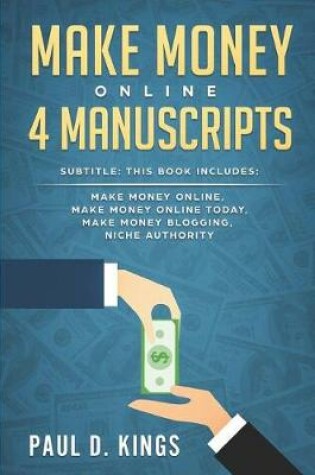 Cover of Make Money Online 4 Manuscripts