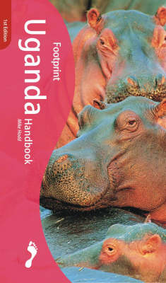 Cover of Footprint Uganda Handbook