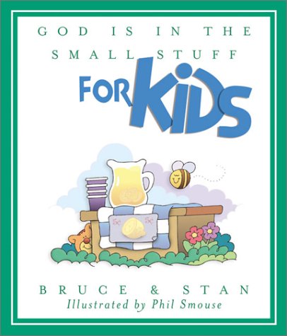 Book cover for God is in the Small Stuff for Kids