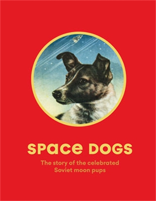 Book cover for Space Dogs