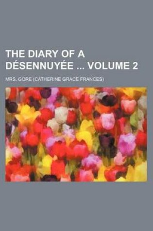 Cover of The Diary of a Desennuyee Volume 2