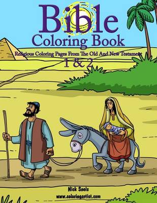 Book cover for Bible Coloring Book 1 & 2 - Religious Coloring Pages from the Old and New Testament