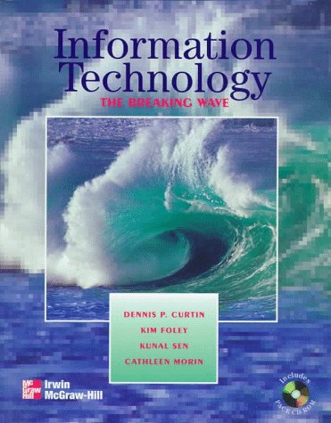 Book cover for Information Technology:  The Breaking Wave  with Pace CD-Rom