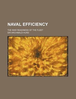 Book cover for Naval Efficiency; The War Readiness of the Fleet