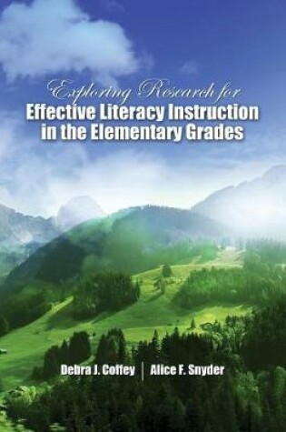 Cover of Exploring Research for Effective Literacy Instruction in the Elementary Grades