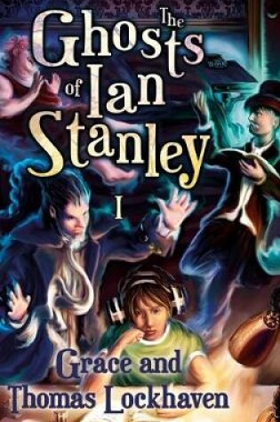 Cover of The Ghosts of Ian Stanley