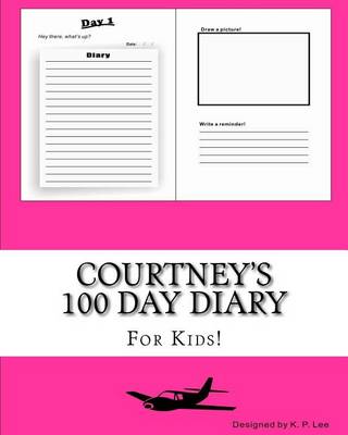Cover of Courtney's 100 Day Diary