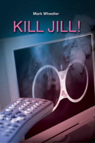 Cover of Kill Jill!