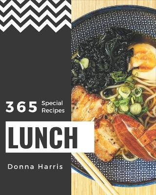 Book cover for 365 Special Lunch Recipes