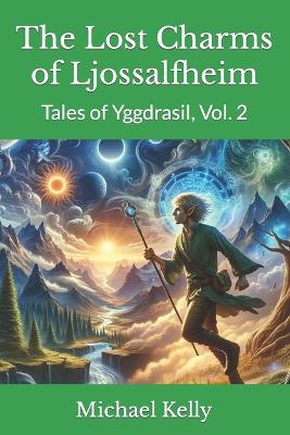 Book cover for The Lost Charms of Ljossalfheim