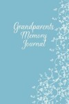 Book cover for Grandparents Memory Journal