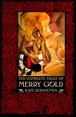 Book cover for The Complete Tales of Merry Gold