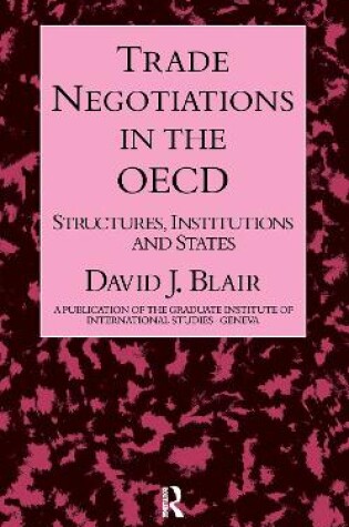 Cover of Trade Negotiations In The Oecd