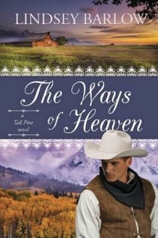 Cover of The Ways of Heaven