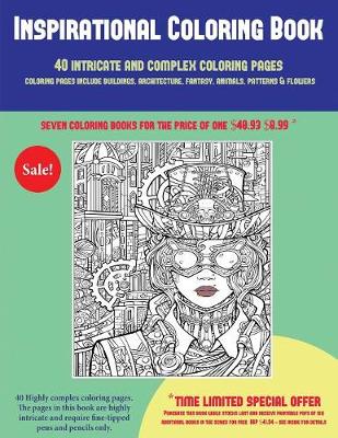 Book cover for Inspirational Coloring Book (40 Complex and Intricate Coloring Pages)