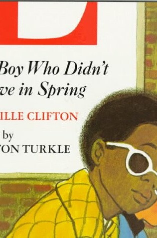 Cover of The Boy Who Didn't Believe in Spring