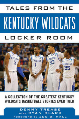 Cover of Tales from the Kentucky Wildcats Locker Room