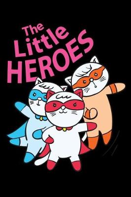 Book cover for The Little Heroes