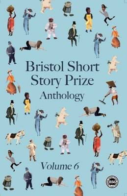 Book cover for Bristol Short Story Prize Anthology