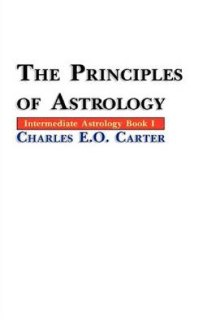 Cover of The Principles of Astrology