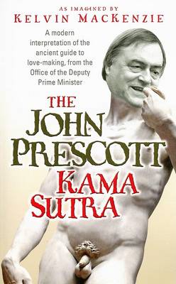 Book cover for The John Prescott Kama Sutra