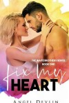 Book cover for Fix My Heart