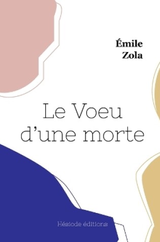 Cover of Le Voeu d'une morte